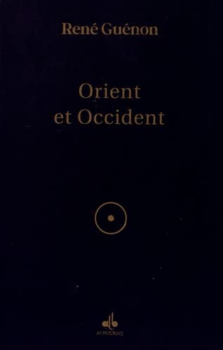 Beispielbild fr Orient et Occident zum Verkauf von Gallix