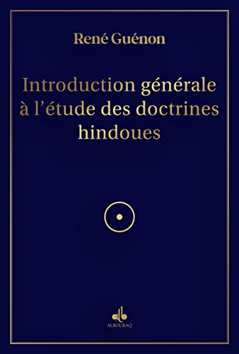 Beispielbild fr Introduction gEnErale A l'Etude des doctrines hindoues zum Verkauf von Gallix