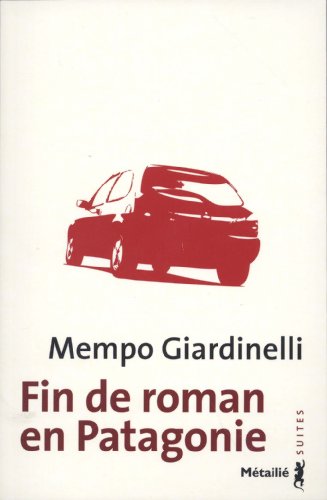 Beispielbild fr Fin de roman en Patagonie zum Verkauf von medimops