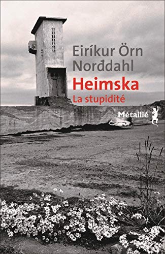 9791022605359: Heimska: La stupidit