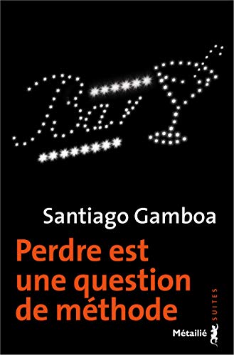 9791022607087: Perdre est une question de mthode (Suites)