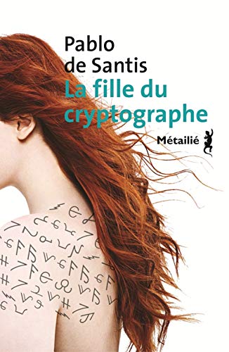 Beispielbild fr La fille du cryptographe zum Verkauf von Ammareal