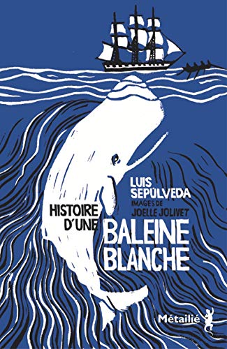 Stock image for Histoire d'une baleine blanche for sale by Librairie l'Aspidistra