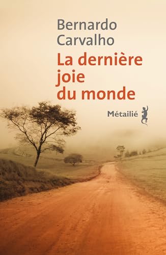 Stock image for La Dernire joie du monde for sale by medimops