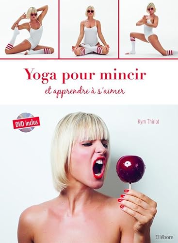 Beispielbild fr Yoga Pour Mincir Et Apprendre  S'aimer - Livre , Dvd zum Verkauf von RECYCLIVRE