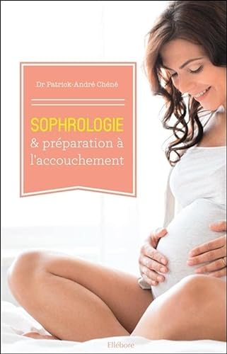 Beispielbild fr Sophrologie & prparation  l'accouchement zum Verkauf von medimops