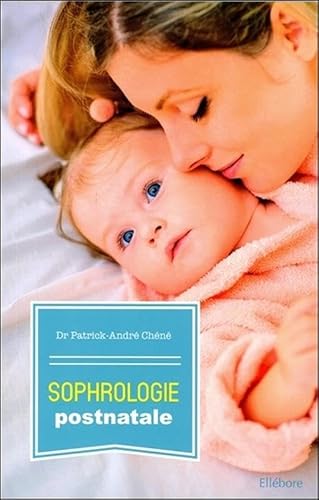 Beispielbild fr Sophrologie postnatale Chn, Patrick-Andr zum Verkauf von BIBLIO-NET