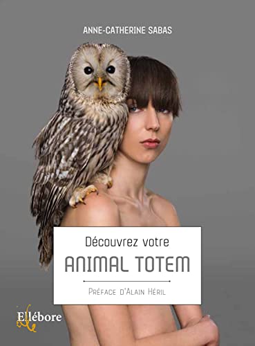 Beispielbild fr Dcouvrez votre animal totem zum Verkauf von LiLi - La Libert des Livres