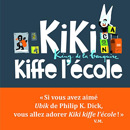 Beispielbild fr Kiki, king de la banquise - Kiki kiffe l'cole: King de la banquise [Reli] Malone, Vincent et Cornalba, Jean-Louis zum Verkauf von BIBLIO-NET