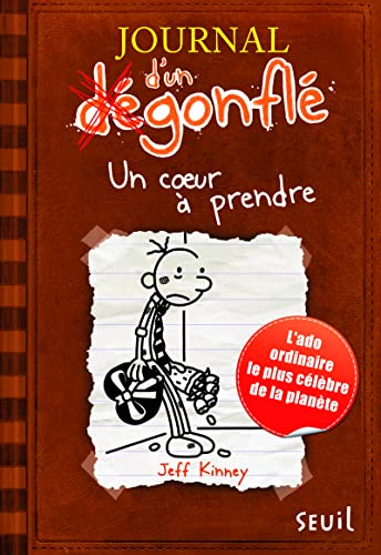 Imagen de archivo de Journal dun dgonfl, Tome 7 : Un coeur a prendre (French Edition) a la venta por Zoom Books Company