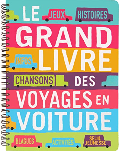 Beispielbild fr Le Grand livre des voyages en voiture (Nouvelle dition) zum Verkauf von Ammareal