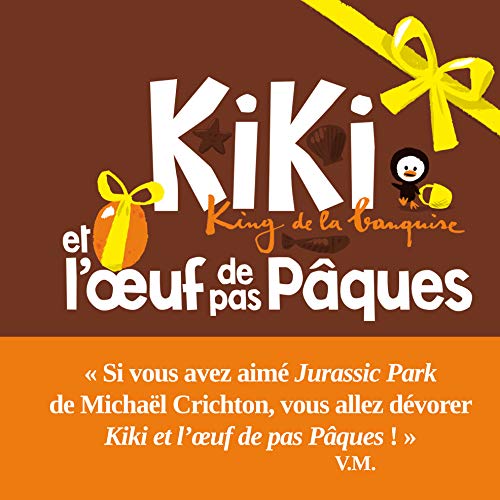 Stock image for Kiki et l'oeuf de pas Pques. King de la banquise for sale by Ammareal