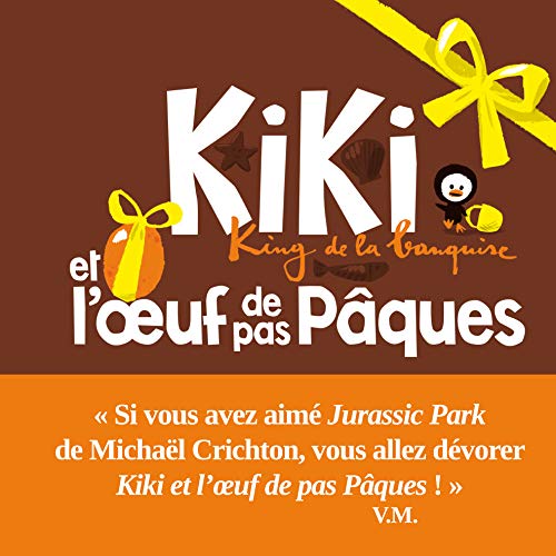 Stock image for Kiki et l'oeuf de pas Pques for sale by medimops