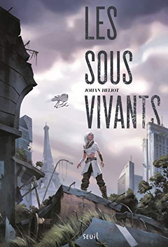 9791023503074: Les Sous-vivants, tome 1 (Fiction, 1)
