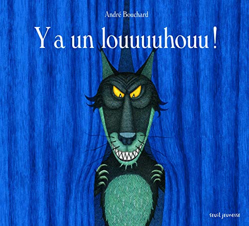 Imagen de archivo de Y a un louuuuhouu ! a la venta por Ammareal