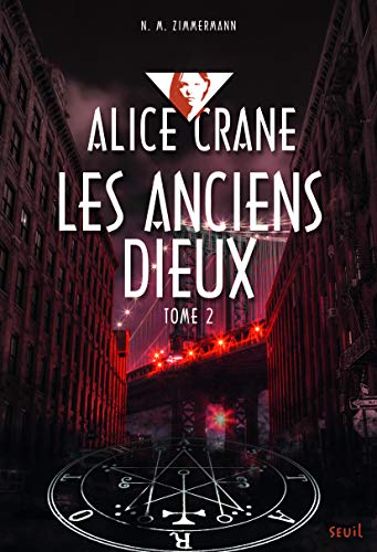 Beispielbild fr Anciens dieux. Alice Crane, tome 2 (2) zum Verkauf von Ammareal