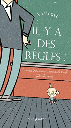 9791023505221:  l'cole, il y a des rgles ! (Albums jeunesse)