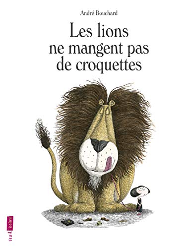 Stock image for Les lions ne mangent pas de croquettes for sale by medimops