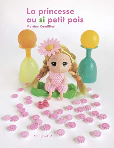Beispielbild fr La Princesse au si petit pois zum Verkauf von Gallix