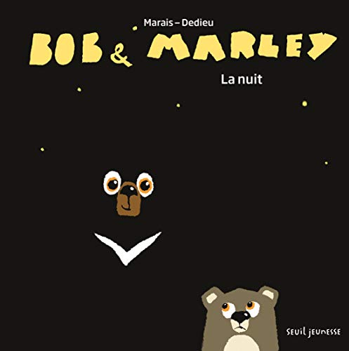 Beispielbild fr Bob et Marley: La nuit [Reli] Dedieu, Thierry et Marais, Frdric zum Verkauf von BIBLIO-NET