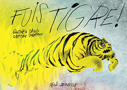 Stock image for Fuis Tigre ! for sale by Ammareal