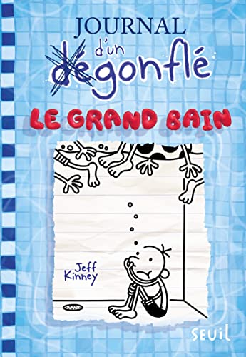 Beispielbild fr Journal d'un dgonfl - tome 15 Le Grand Bain zum Verkauf von medimops