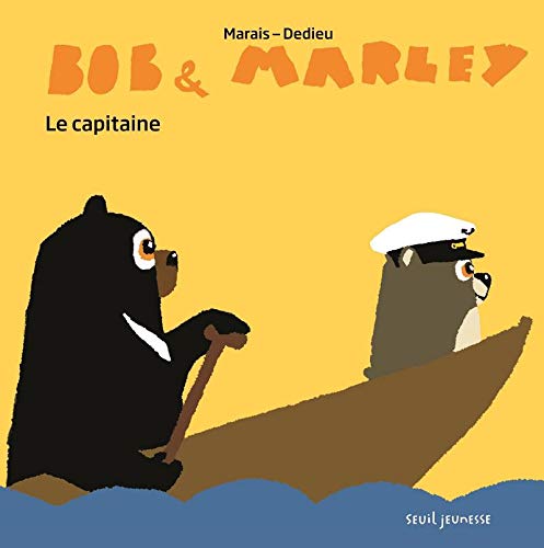 9791023513950: Bob et Marley: Le Capitaine