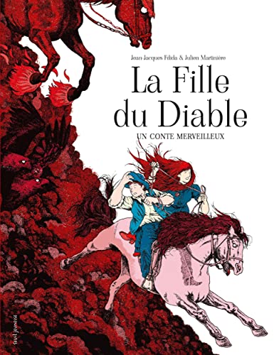 Beispielbild fr La Fille du Diable [Reli] Fdida, Jean-Jacques et Martinire, Julien zum Verkauf von BIBLIO-NET
