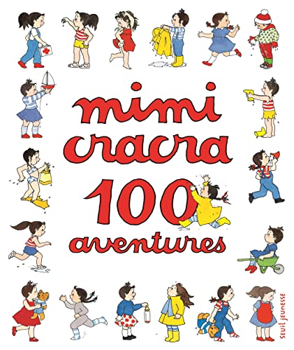 Beispielbild fr 100 aventures de Mimi Cracra zum Verkauf von Gallix