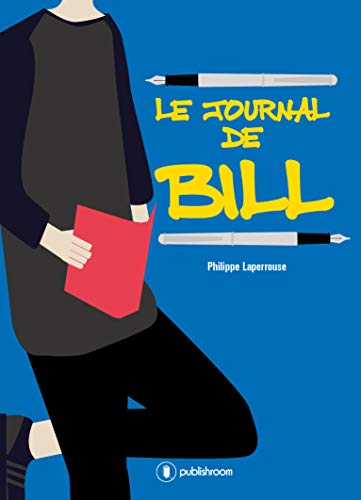 Beispielbild fr Le journal de Bill zum Verkauf von Ammareal