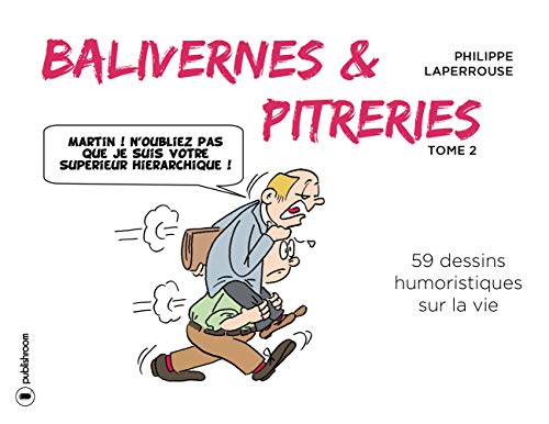 Beispielbild fr Balivernes et pitreries: Tome 2 zum Verkauf von medimops
