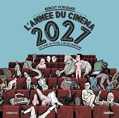 Stock image for L'anne du cinma 2027 : Les films du futur  ne pas rater for sale by medimops