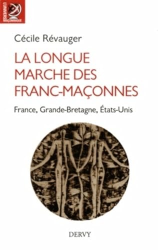 Stock image for La longue marche des francs-maonnes : France, Grande Bretagne, Etats-Unis for sale by medimops