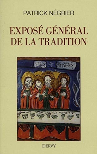 Beispielbild fr Expos gnral de la tradition zum Verkauf von Gallix