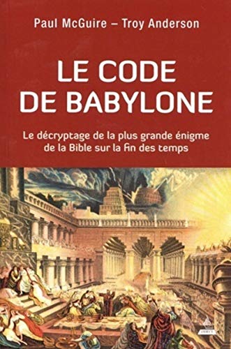 Stock image for Le Code de Babylone for sale by Le Monde de Kamlia