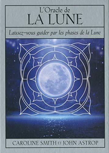 Stock image for L'oracle de la Lune : Laissez-vous guider par les phases de la Lune. Avec 1 livret et 72 cartes for sale by medimops