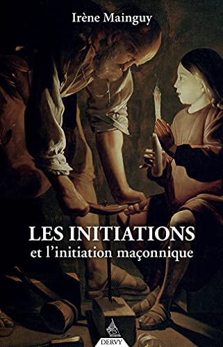 Beispielbild fr Les initiations et l'initiation maonnique zum Verkauf von medimops