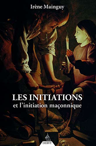 9791024205670: Les initiations et l'initiation maonnique: Orn de 66 illustrations