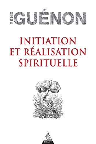 Beispielbild fr Initiation et ralisation spirituelle zum Verkauf von medimops