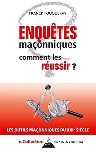 Beispielbild fr Enqutes maonniques - Comment les russir ? [Poche] Fouqueray, Franck zum Verkauf von BIBLIO-NET