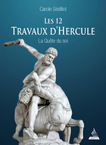Beispielbild fr Les douze travaux d'Hercule - La qute du soi zum Verkauf von Le Monde de Kamlia