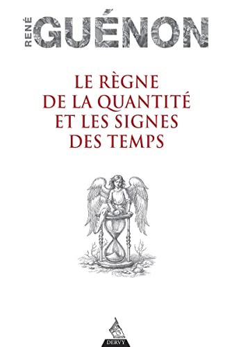 9791024206448: Le Rgne de la quantit et les Signes des temps