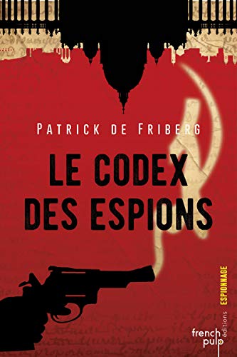 Stock image for Le Codex des espions for sale by medimops