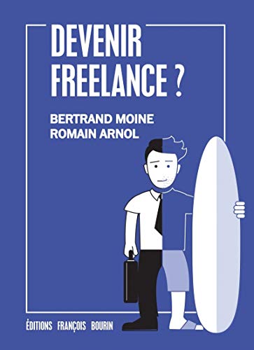 Imagen de archivo de Devenir freelance ? a la venta por Ammareal