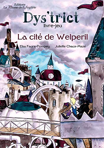 Beispielbild fr La Cite de Welperil : Livre-Jeu zum Verkauf von medimops