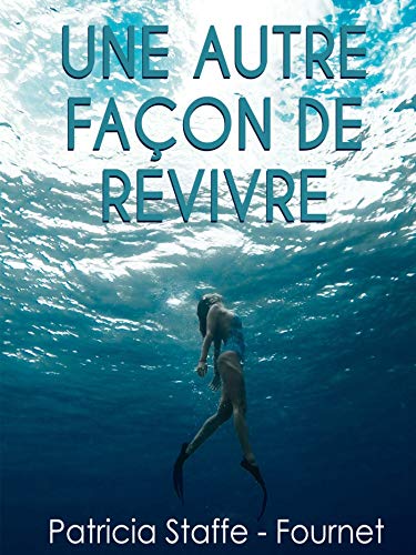 Stock image for Une Autre faon de revivre for sale by medimops