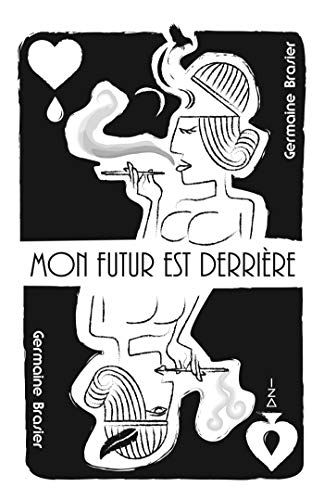 Stock image for Mon futur est derrire for sale by medimops