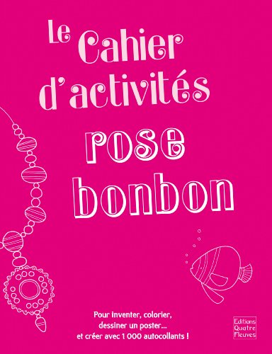 Beispielbild fr Le cahier d'activits rose bonbon zum Verkauf von medimops