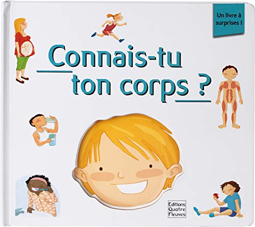 Stock image for Connais-tu ton corps ? for sale by Ammareal
