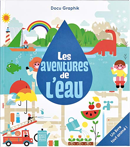 Beispielbild fr Les aventures de l'eau zum Verkauf von Ammareal